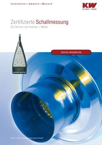 Zertifizierte Schallmessung - Kutzner+Weber