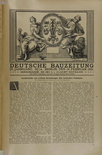 deutsche bauzeitung 55. jahrgang. n214. berlin, den 19. februar 1921.