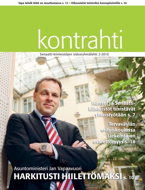 2/2010 (pdf) - Senaatti-kiinteistÃ¶t