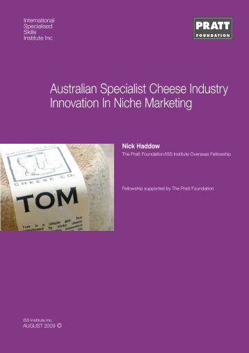 Australian Specialist Cheese Industry Innovation In Niche Marketing
