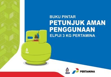 Download Buku Pintar Menggunakan LPG 3 kg.pdf - Pemerintah ...