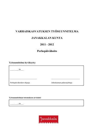 2012 PerhepÃ¤ivÃ¤hoito - Janakkalan kunta