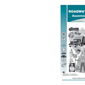 ROADWAY SAFETY+ Awareness Program