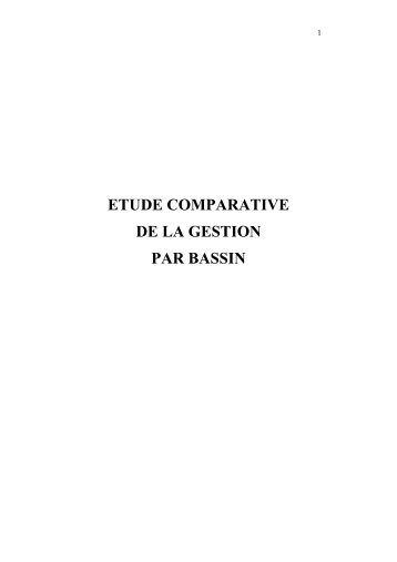 ETUDE COMPARATIVE DE LA GESTION PAR BASSIN - Vie publique