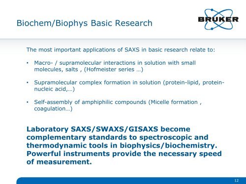 Bruker AXS Overview of Biological SAXS Webinar 20120614