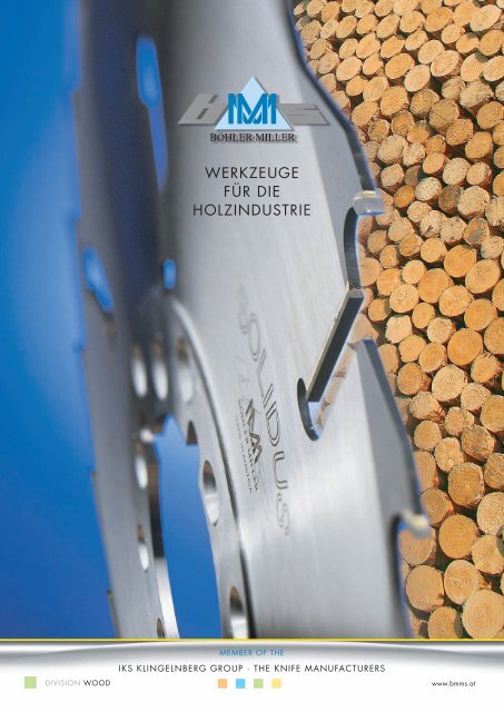 Werkzeuge fÃ¼r die Holzindustrie - SÃ¤geindustrie - TKM Austria GmbH
