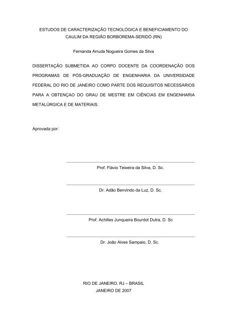 Estudos de caracterização tecnológica e beneficiamentos do caulim ...