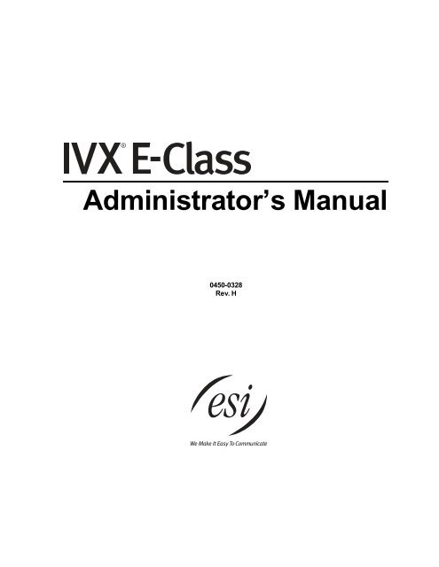 IVX E-Class Administrator's Manual - ESI