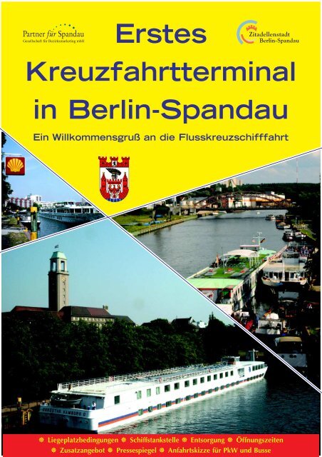 Erstes Kreuzfahrtterminal in Berlin-Spandau - Ingo Gersbeck ...