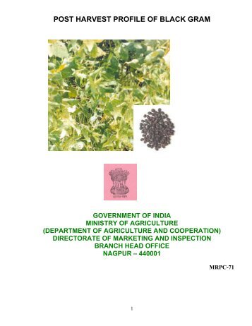 POST HARVEST PROFILE OF BLACK GRAM - Agmarknet