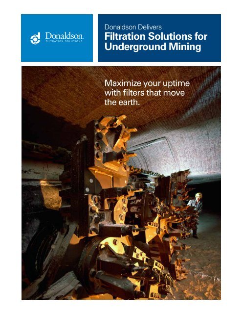 Underground Mining Overview - Donaldson Company, Inc.