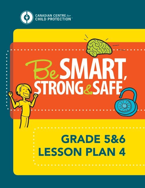 GRADE 5&6 LESSON PLAN 4 - Kids in the Know
