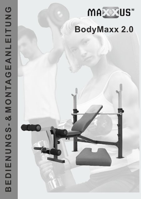 BodyMaxx 2.0 Montage- & Bedienungsanleitung - MAXXUS