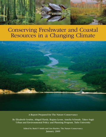 Conserving Freshwater and Coastal Resources in a Changing Climate