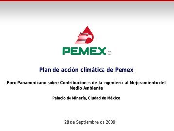 Plan de acciÃ³n climÃ¡tica de Pemex - Academia de IngenierÃ­a