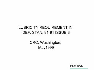 LUBRICITY REQUIREMENT IN DEF. STAN. 91-91 ISSUE 3 CRC ...