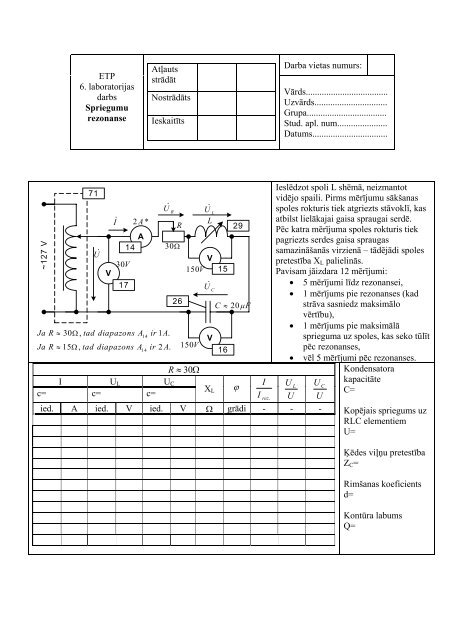 Darba vietas numurs: ETP 6. laboratorijas darbs Spriegumu ...