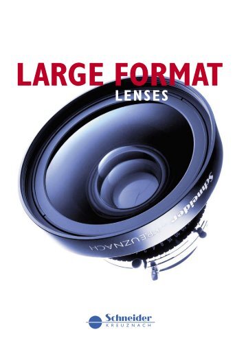 Large Format Lenses - Schneider-Kreuznach