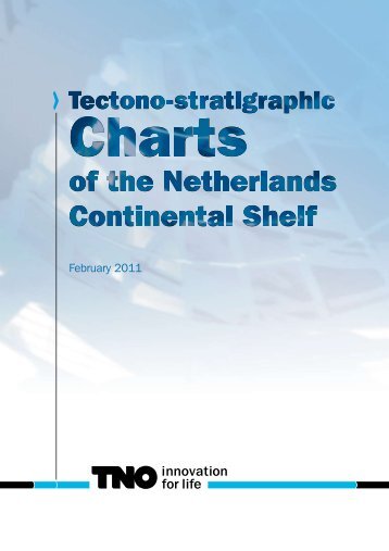 Tectono-stratigraphic Charts of the Netherlands Continental Shelf