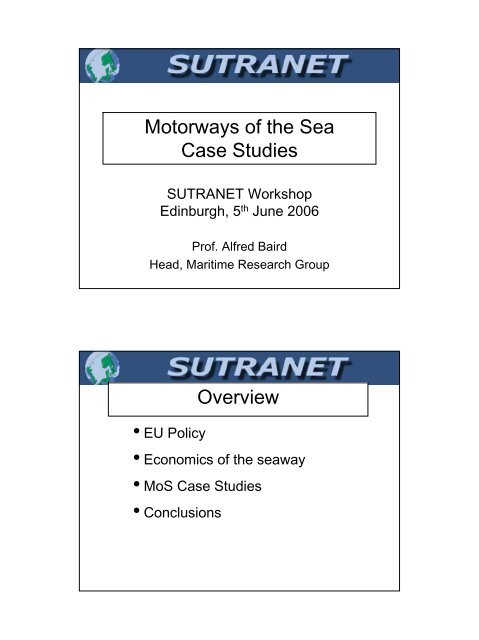 Motorways of the Sea case studies and EU policy - Sutranet