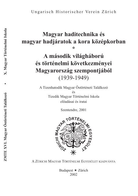 Magyar haditechnika Ã©s magyar hadjÃ¡ratok a kora ... - MEK