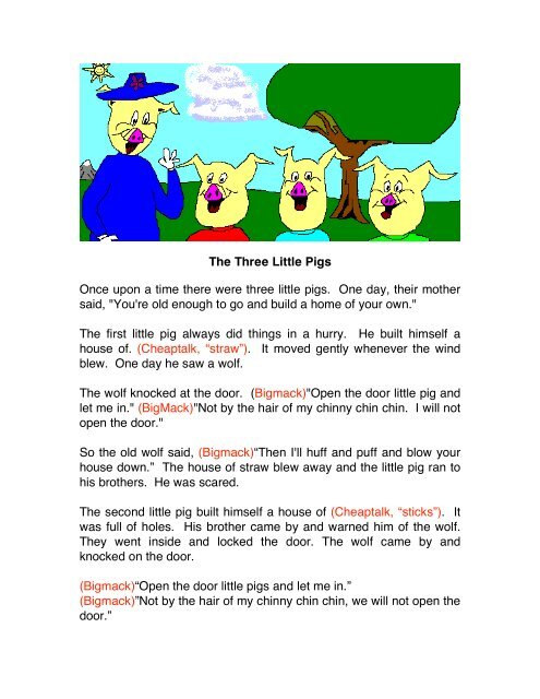 The Three Little Pigs Once upon a time there ... - Darrenavey.com