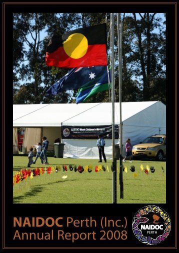 2008 NAIDOC Perth Annual Report