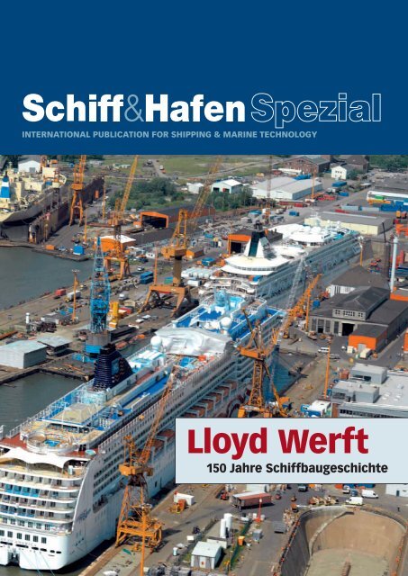 Lloyd Werft Bremerhaven - Schiff & Hafen