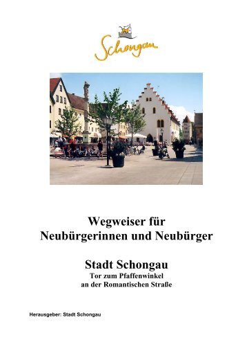 Wegweiser für Neubürgerinnen und Neubürger Stadt Schongau Tor ...