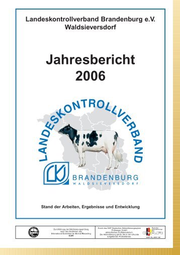 Jahresbericht 2006 - Landeskontrollverband Brandenburg eV