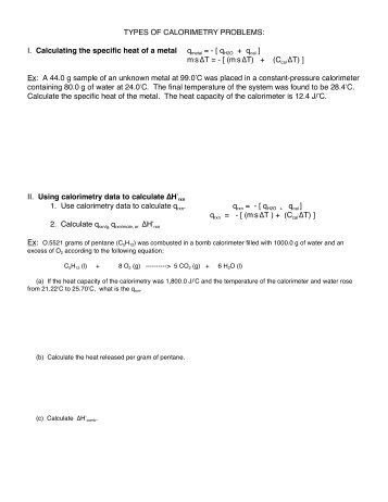 TYPES OF CALORIMETRY PROBLEMS: I. Calculating the specific ...