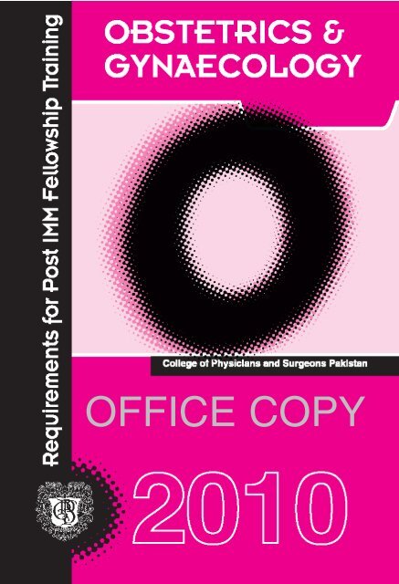 OFFICE COPY - e-Log Book - College of Physicians and Surgeons ...