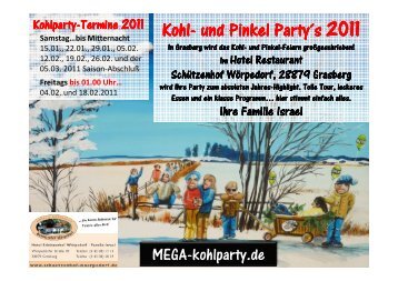 Kohl- und Pinkel Party und Pinkel Party und Pinkel Party´s 2011