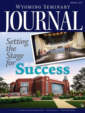 Click to view the Spring 2013 Wyoming Seminary Journal.