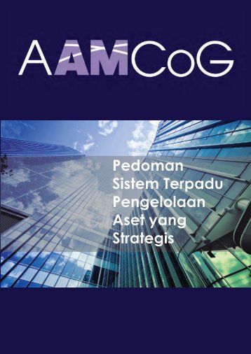 Pedoman Sistem Terpadu Pengelolaan Aset yang ... - AAMCoG