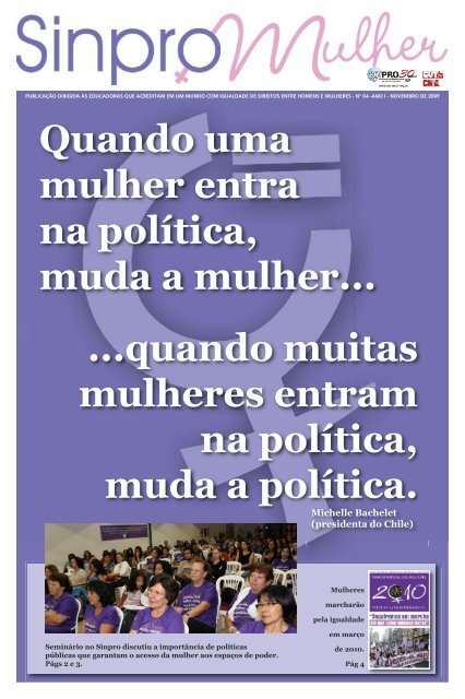 Quando uma mulher entra na política, muda a mulher ... - SINPRO-DF