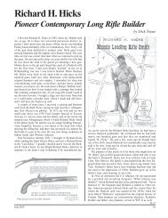 Pioneer Contemporary Long Rifle Builder by Dick Toone â July 2013