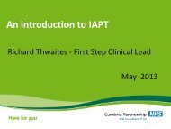 IAPT and LD Intro Thwaites - Cumbria Partnership NHS Foundation ...