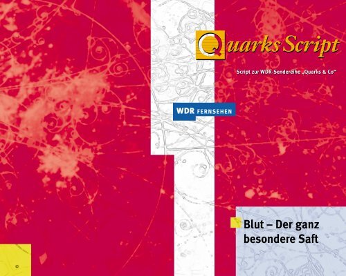 Blut – Der ganz besondere Saft