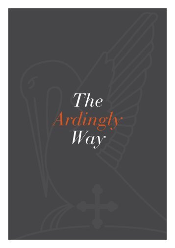 The Ardingly Way - Ardingly College
