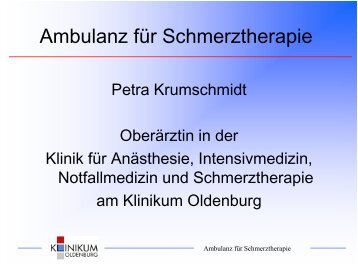 Ambulanz für Schmerztherapie - Schwerkranke im Fokus