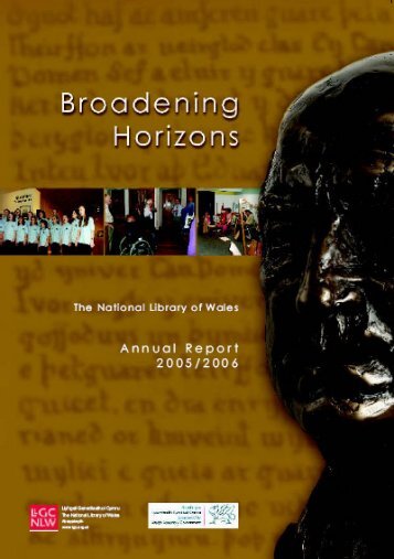 Broadening Horizons - NLW Annual Report 2005 - 2006
