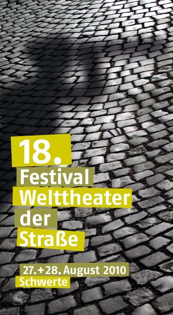 Festival Welttheater der StraÃŸe - Schwerte
