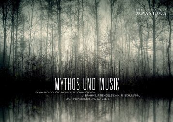 Schaurig-Schöne MuSik der roMantik von J. BrahMS, F ...