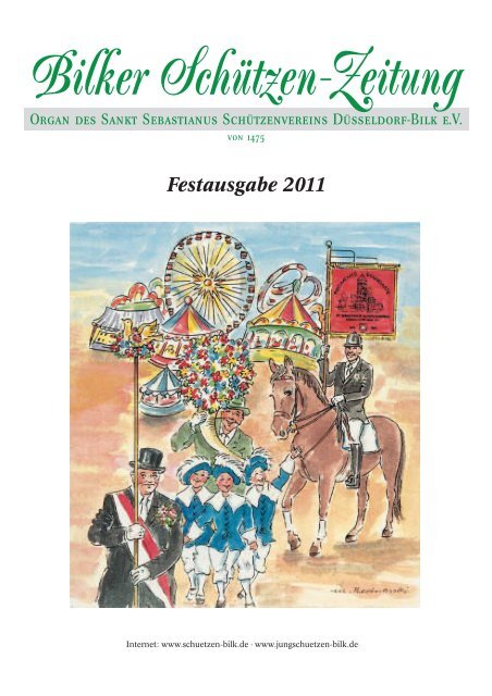 Festausgabe 2011 - Sankt Sebastianus Schützenverein Düsseldorf ...