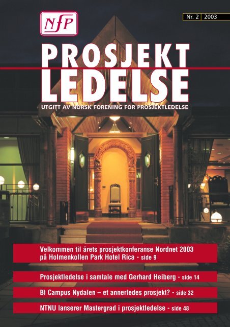 Prosjektledelse, Nr. 2 - 2003 - Norsk senter for prosjektledelse - NTNU