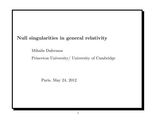 Mihalis Dafermos - Philippe LeFloch