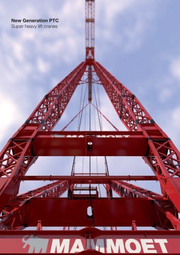 New Generation PTC Super heavy lift cranes - Mammoet BV