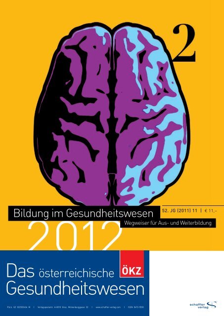 Bildung im Gesundheitswesen 2011. - Schaffler Verlag