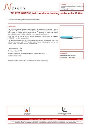 TXLP/2R NORDIC, twin conductor heating cables units 10 ... - Nexans